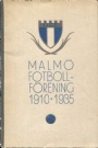 Jublieumsskrift äldre-old Malmö fotbollförening Jubileumsskrift 1910 24/2 1935